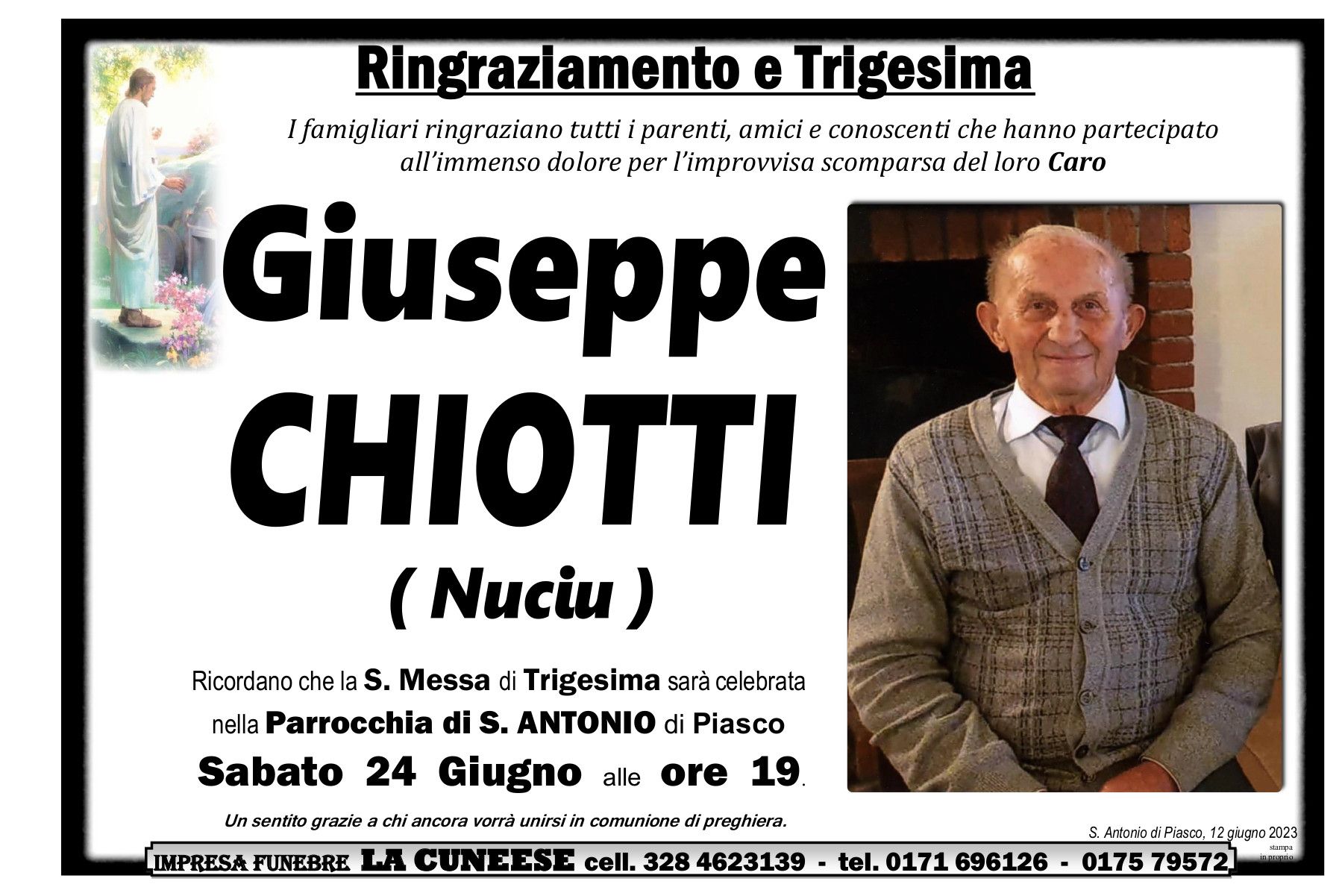 Necrologio di Giuseppe Chiotti. Foto dell'uomo, funzione religiosa nella chiesa di Sant'Antonio, sabato 24 giugno alle 19:00.