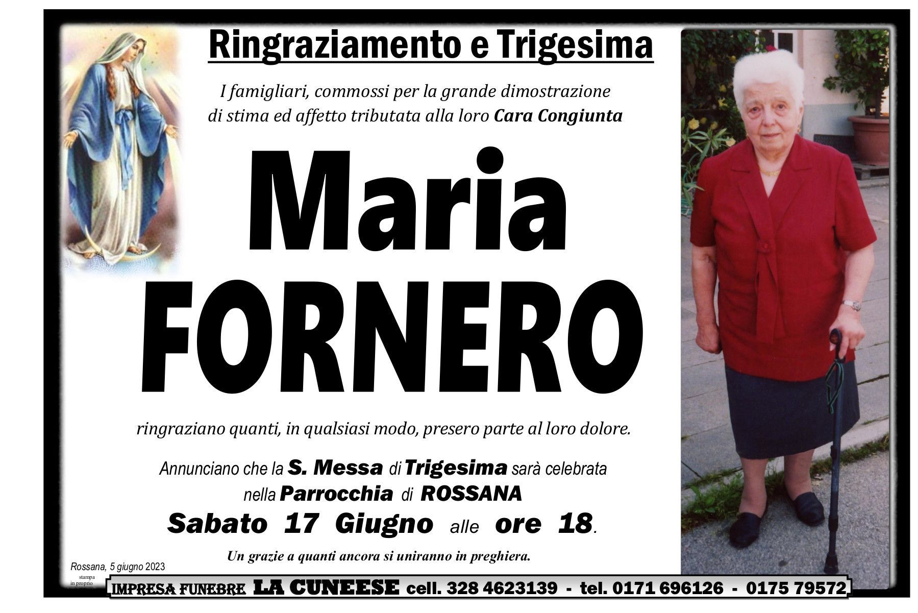 Necrologio di Maria Fornero: foto, nome e dettagli della messa commemorativa a Rossana, Italia.