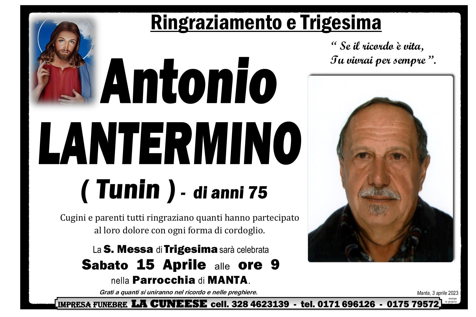Necrologio di Antonio Lantermino (Tunin), 75 anni. Include foto, data/ora della messa e luogo.