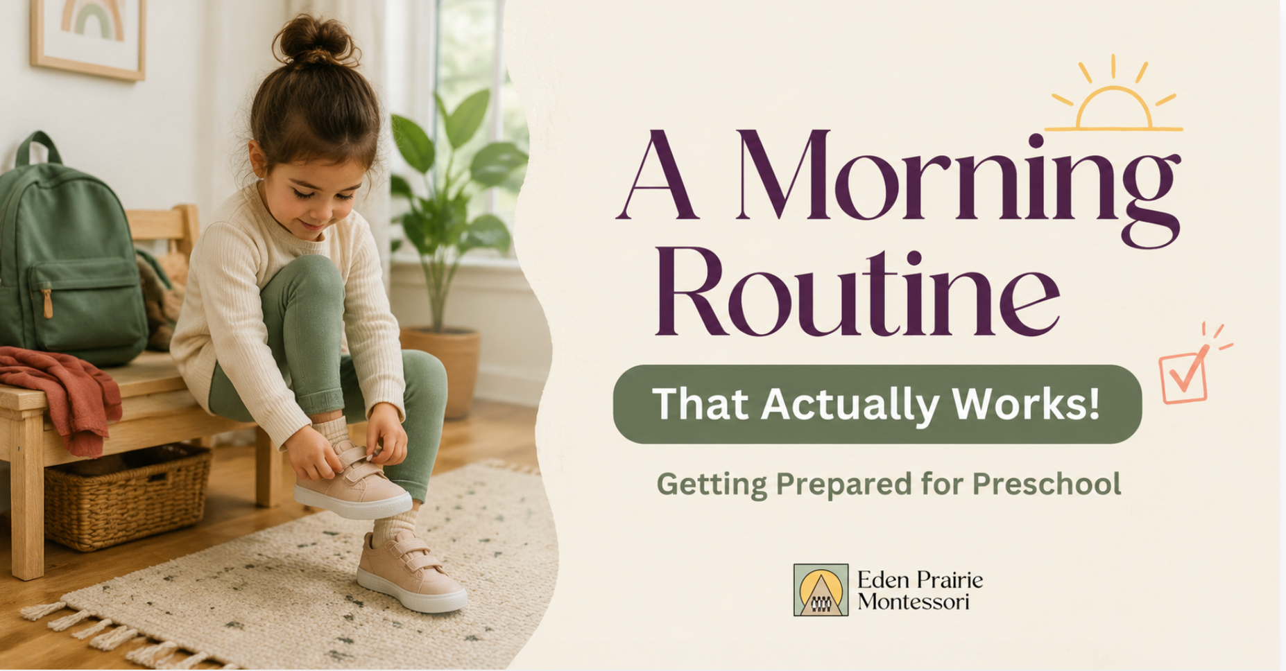 Montessori Morning routine
