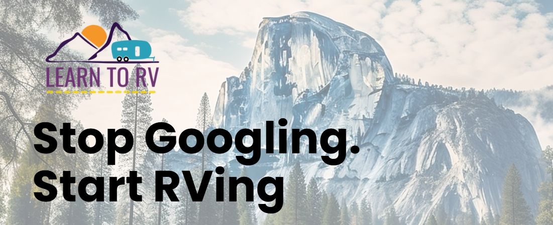 Introducing Learn To RV: The Course Beyond the Brand and Straight to ...