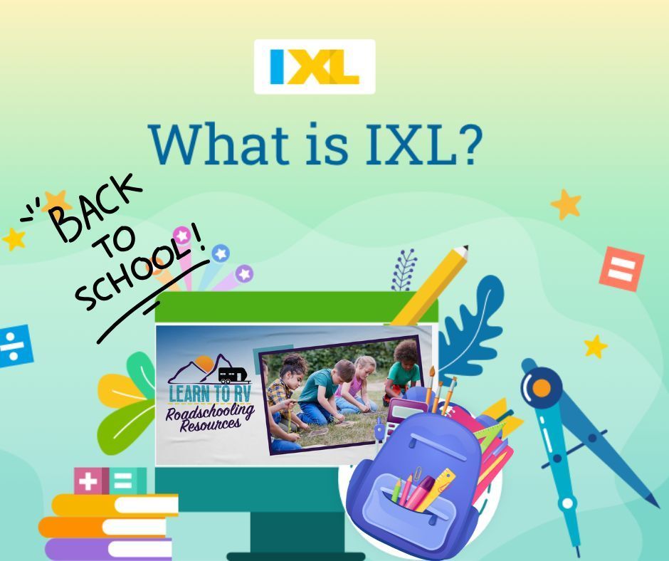 Back-to-school graphic with IXL logo, computer screen, and school supplies.