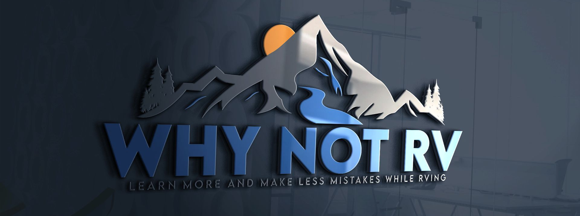 Logo with the words “WHY NOT RV” over a mountain and water scene with a rising sun.