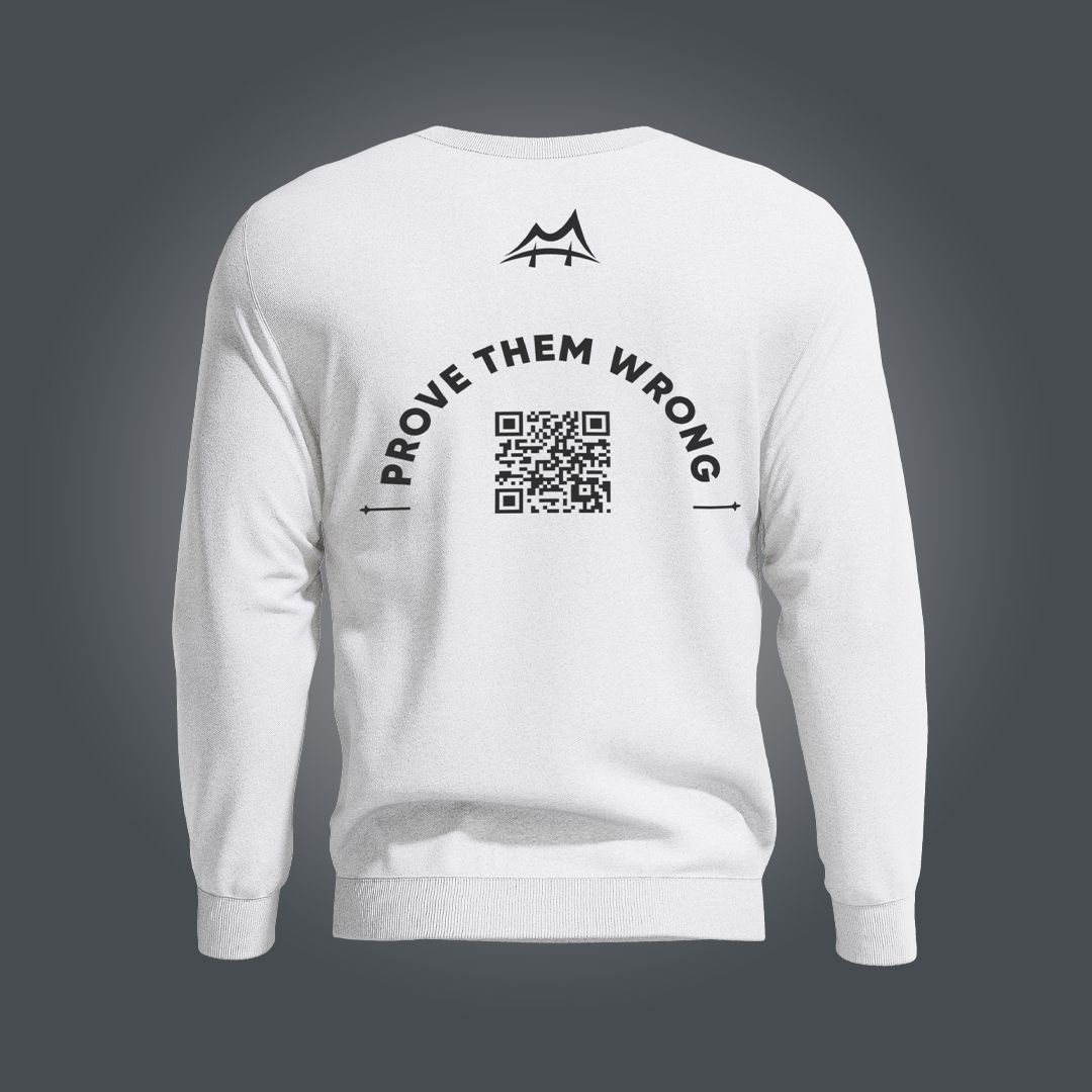 Prove Them Wrong Updatable QR Code Sweatshirt