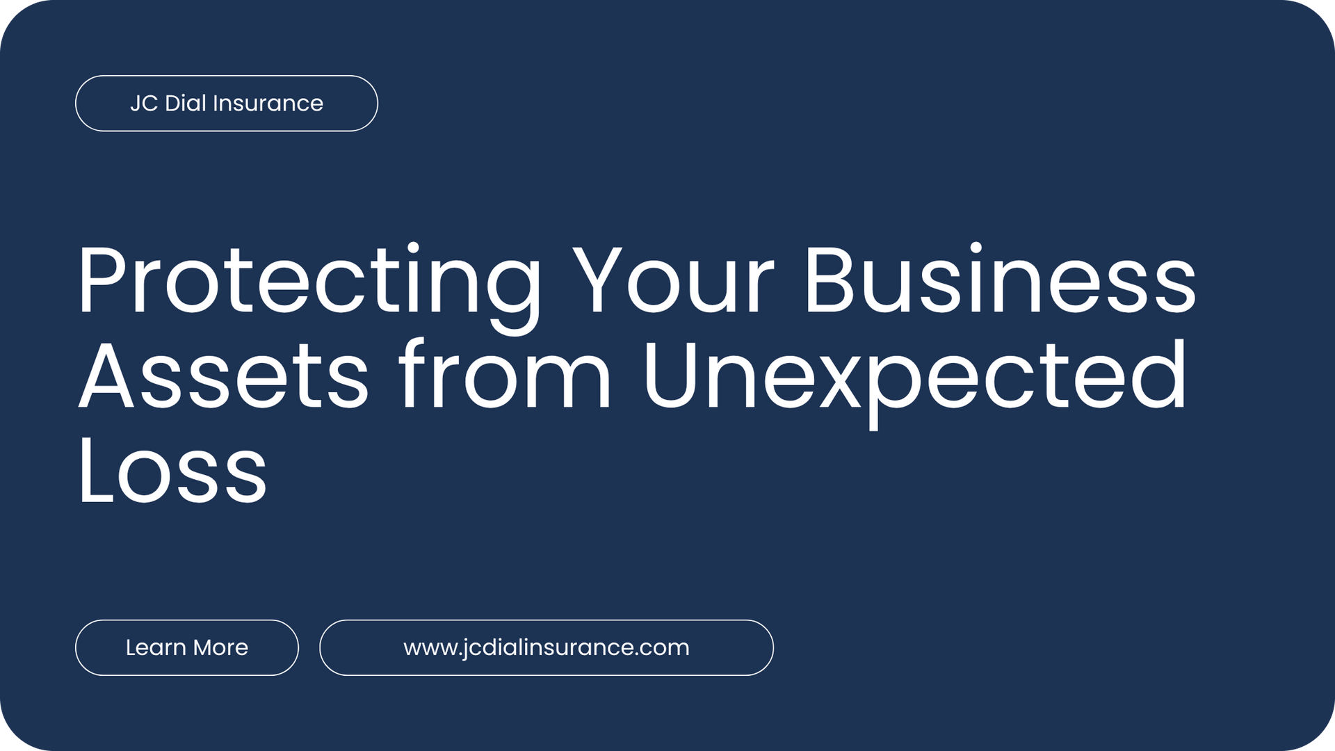 Title banner displaying 'Protecting Your Business Assets from Unexpected Loss'