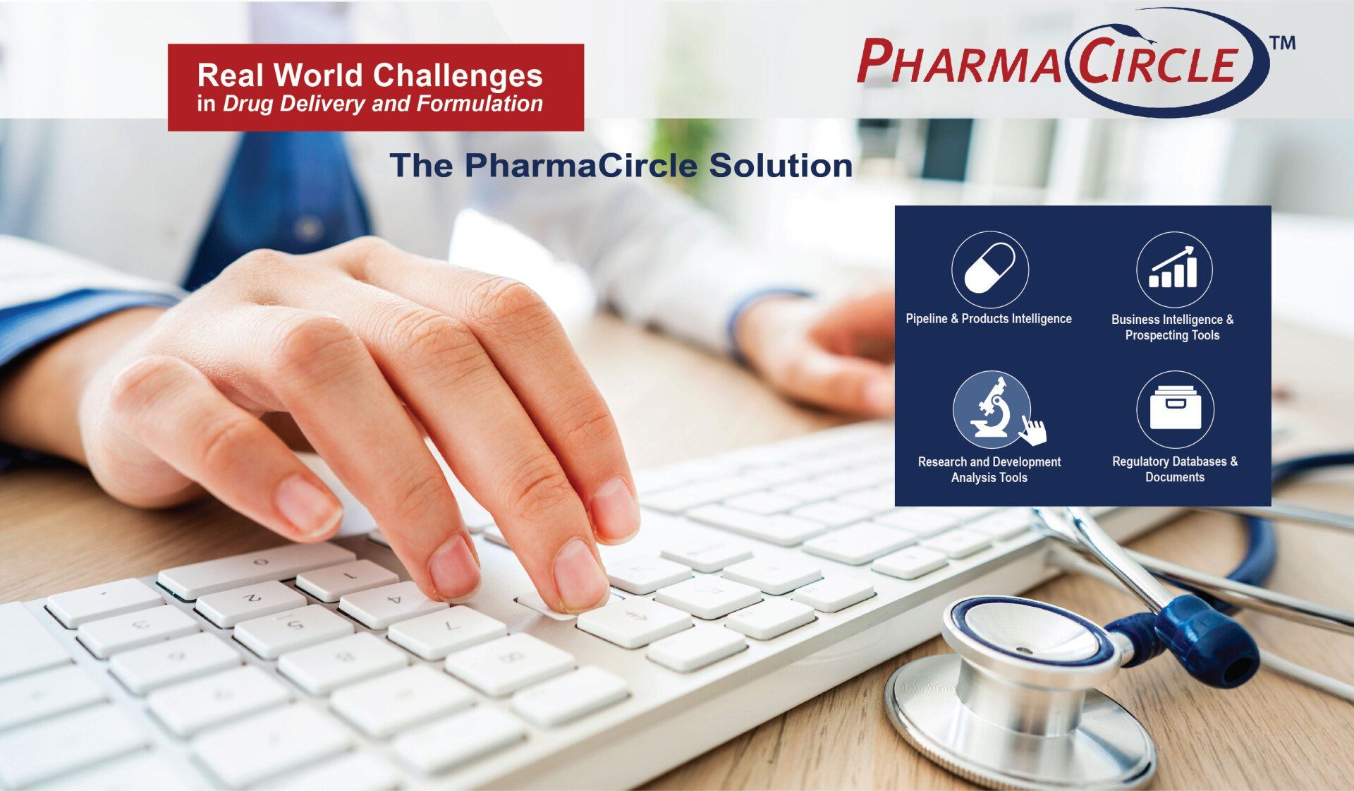 A person typing on a keyboard with a stethoscope nearby and PharmaCircle logo/solutions.
