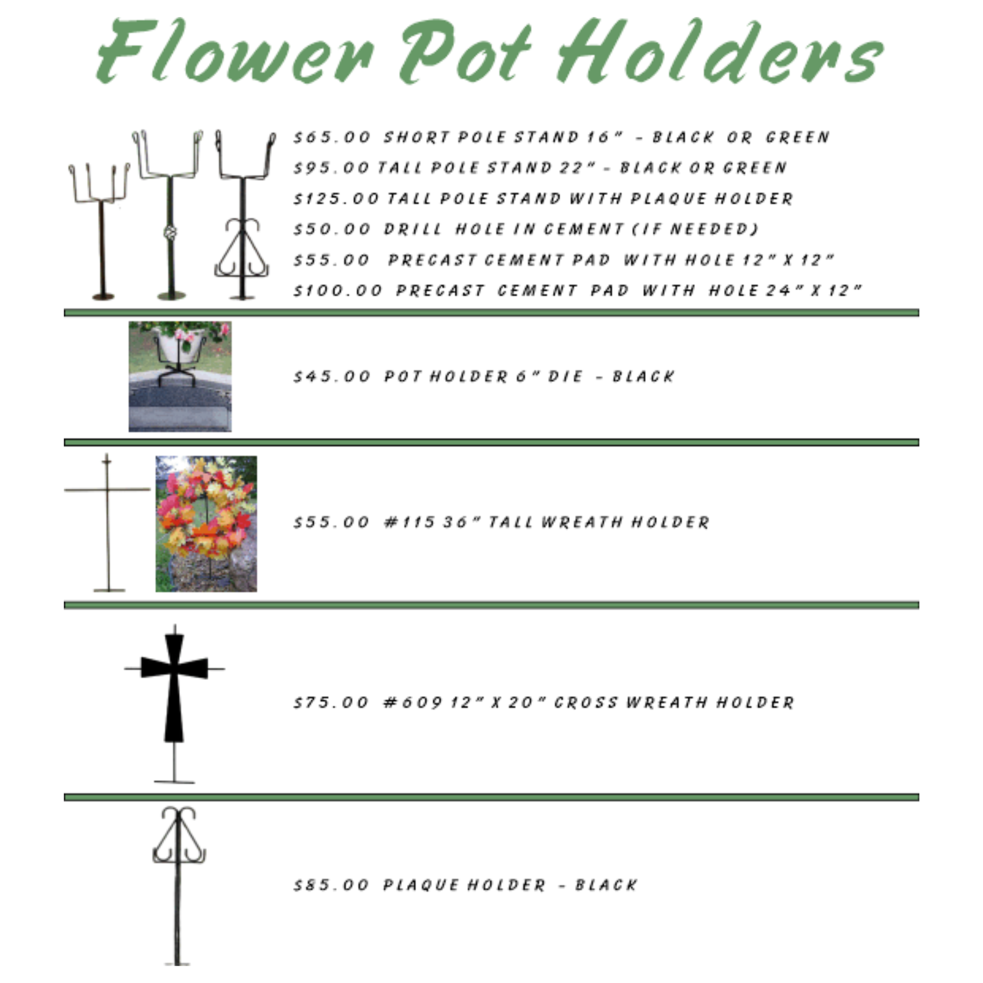 A price list for various black metal flower pot holders, wreath holders, and cement pads for grave markers.