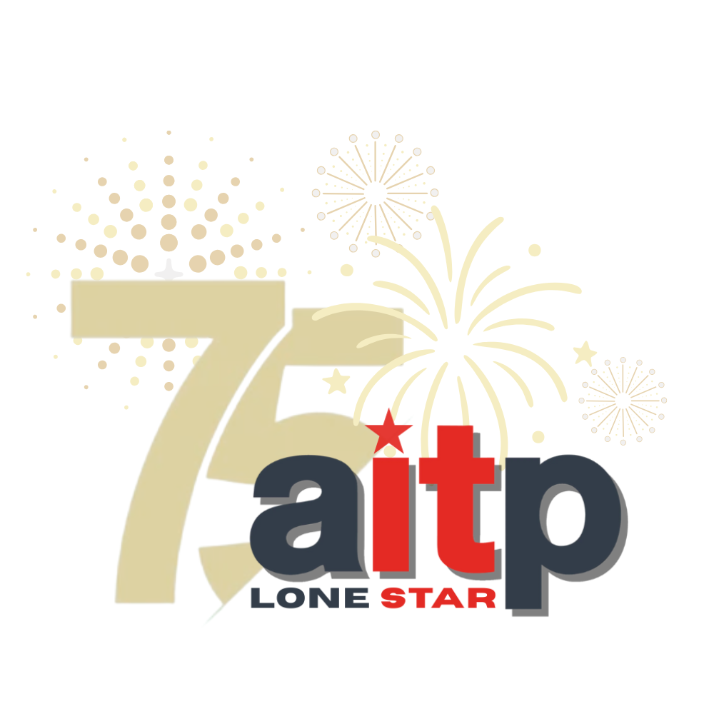 Celebrate 75 years of AITP Lone Star, the premier technology networking community in Dallas–Fort Wor