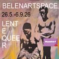 Poster for BELENARTSPACE, 26.5.–6.9.26, with abstract black figures on a pastel background and Muestra+t logo
