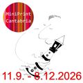 MiniPrint Cantabria  11.9.-8.12.2026