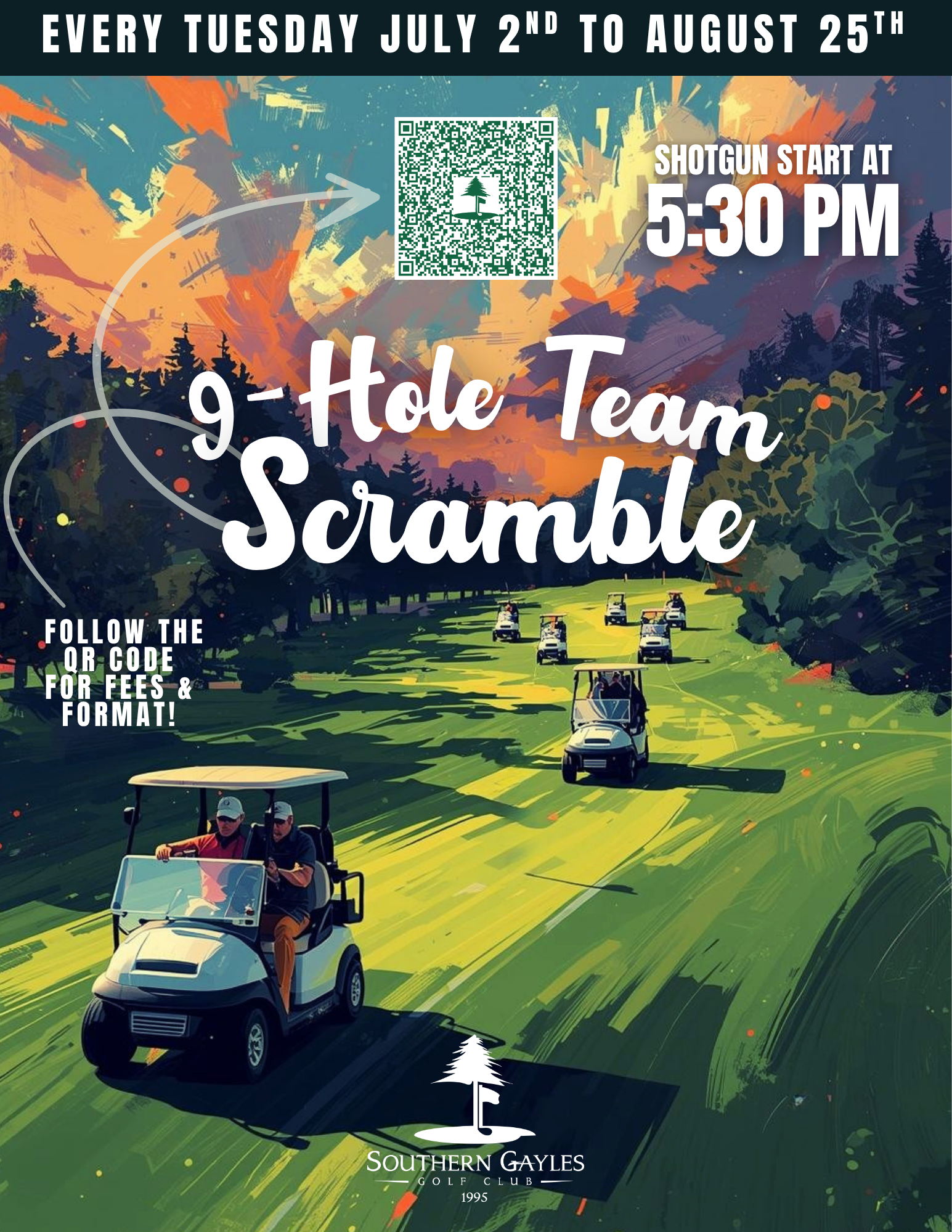Golf carts on a green course promote a “9-Hole Team Scramble,” every Tuesday July 2–August 25, starting 5:30 PM.