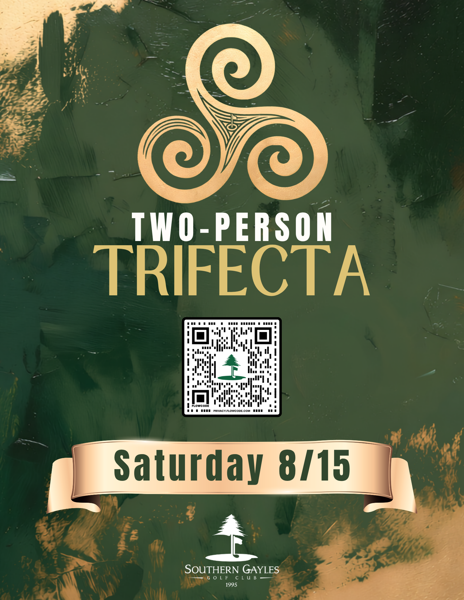 Event poster for “Two-Person Trifecta” on a dark green background, with QR code and “Saturday 8/15” ribbon