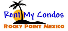 Rent My Condos Rocky Point Mexico