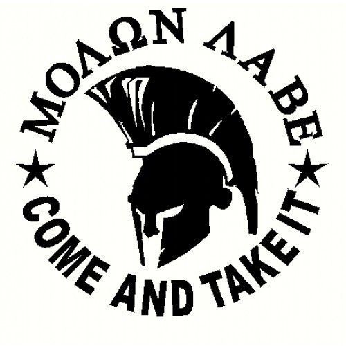 A black and white logo with a spartan helmet and the words `` come and take it ''.