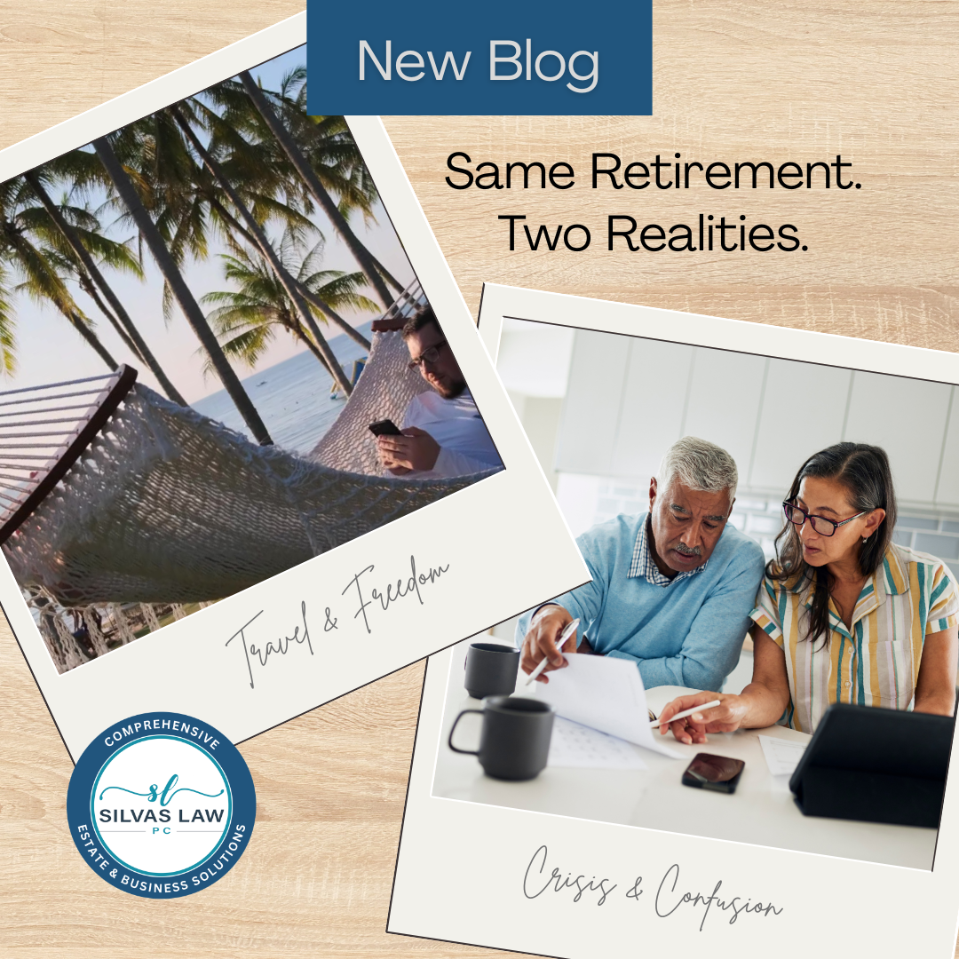 Retirement planning, 401K, Powers of Attorney, Silvas Law, Wills, Trusts, Medicaid