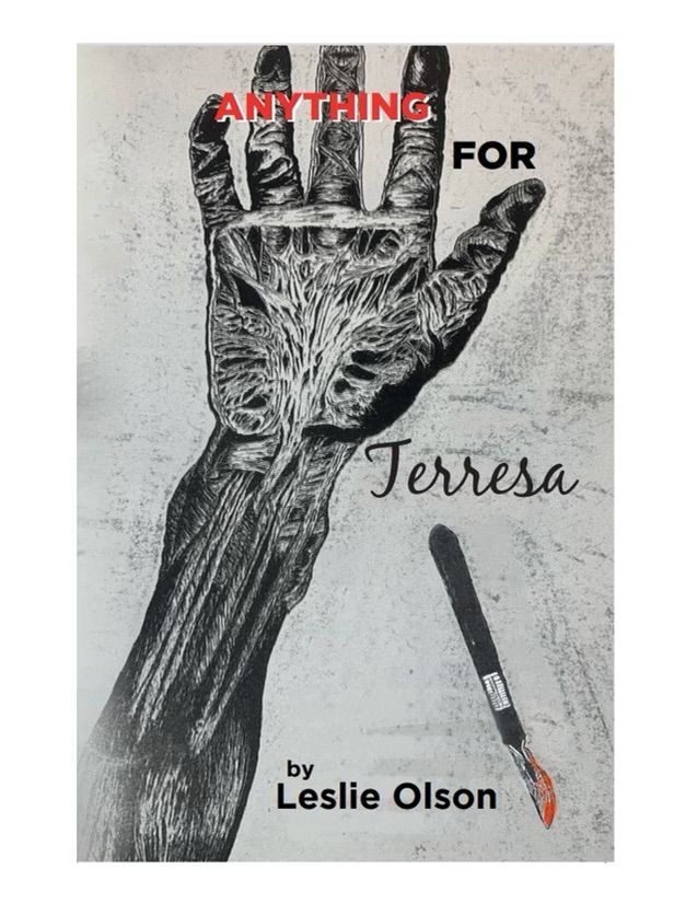 A book titled anything for teresa by leslie olson
