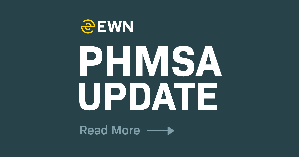 EWN PHMSA Update graphic with “Read More” on a dark teal background