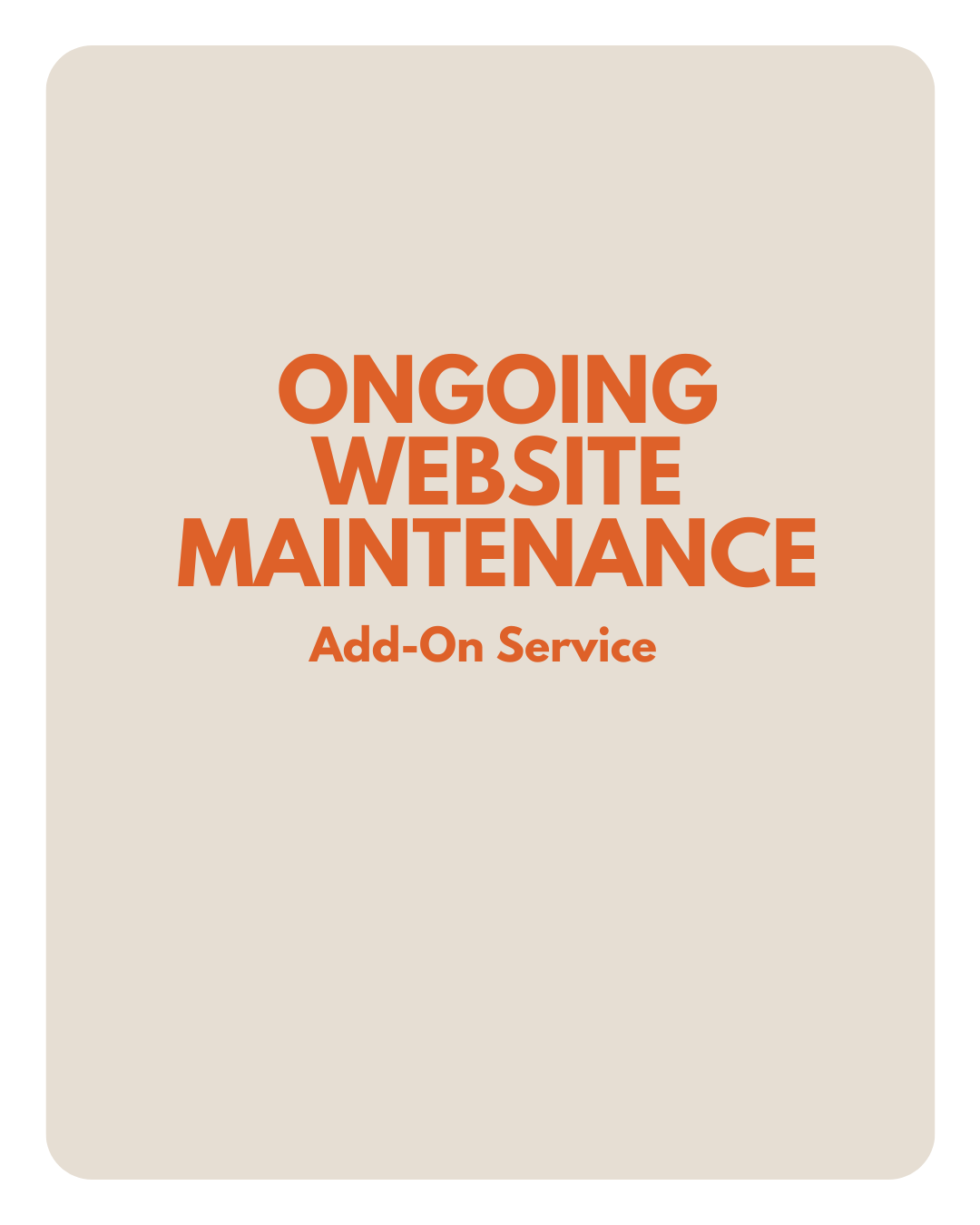 Optional Add-On: Ongoing Website Maintenance