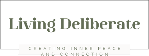 Living Deliberate