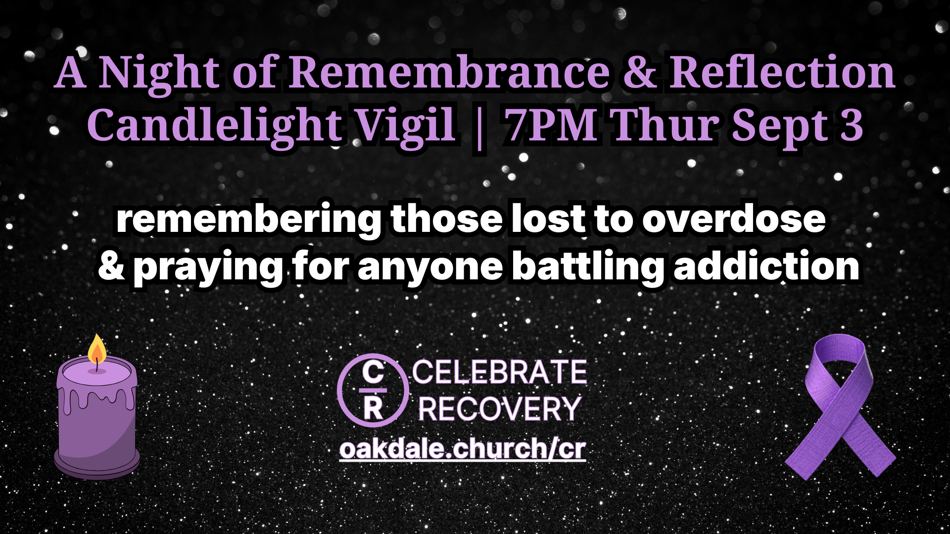 Purple memorial vigil flyer for addiction, 7PM Thu Sept 3, with candle and ribbon icons and Celebrate Recovery logo