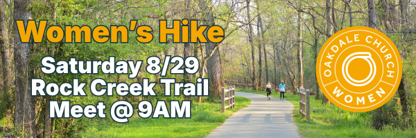 Women’s Hike: Saturday 8/29, Rock Creek Trail, meet at 9AM, with wooded trail background and orange logo