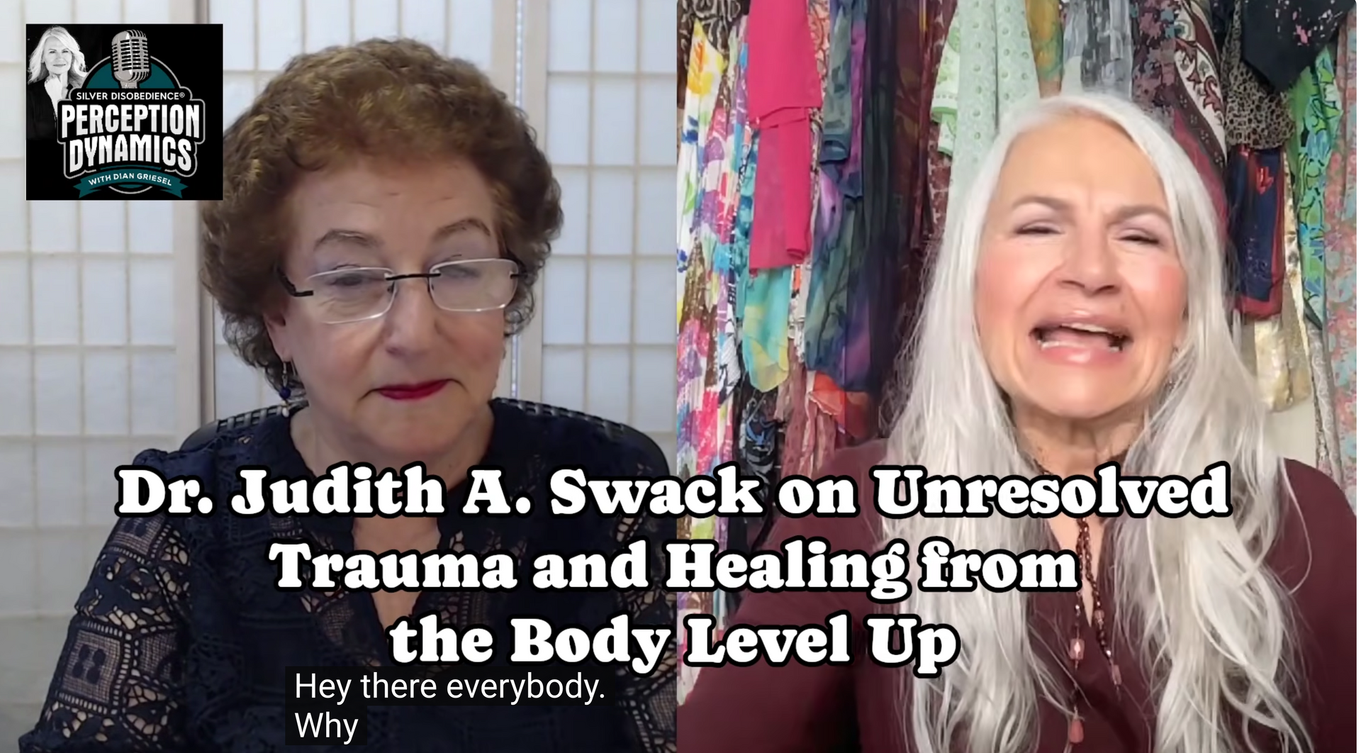 Dr. Judith A. Swack on unresolved trauma and healing from the body level up podcast graphic