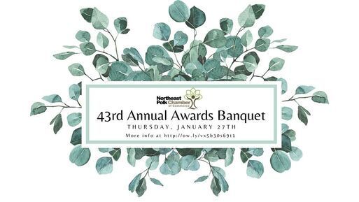 A poster for the 43rd annual awards banquet