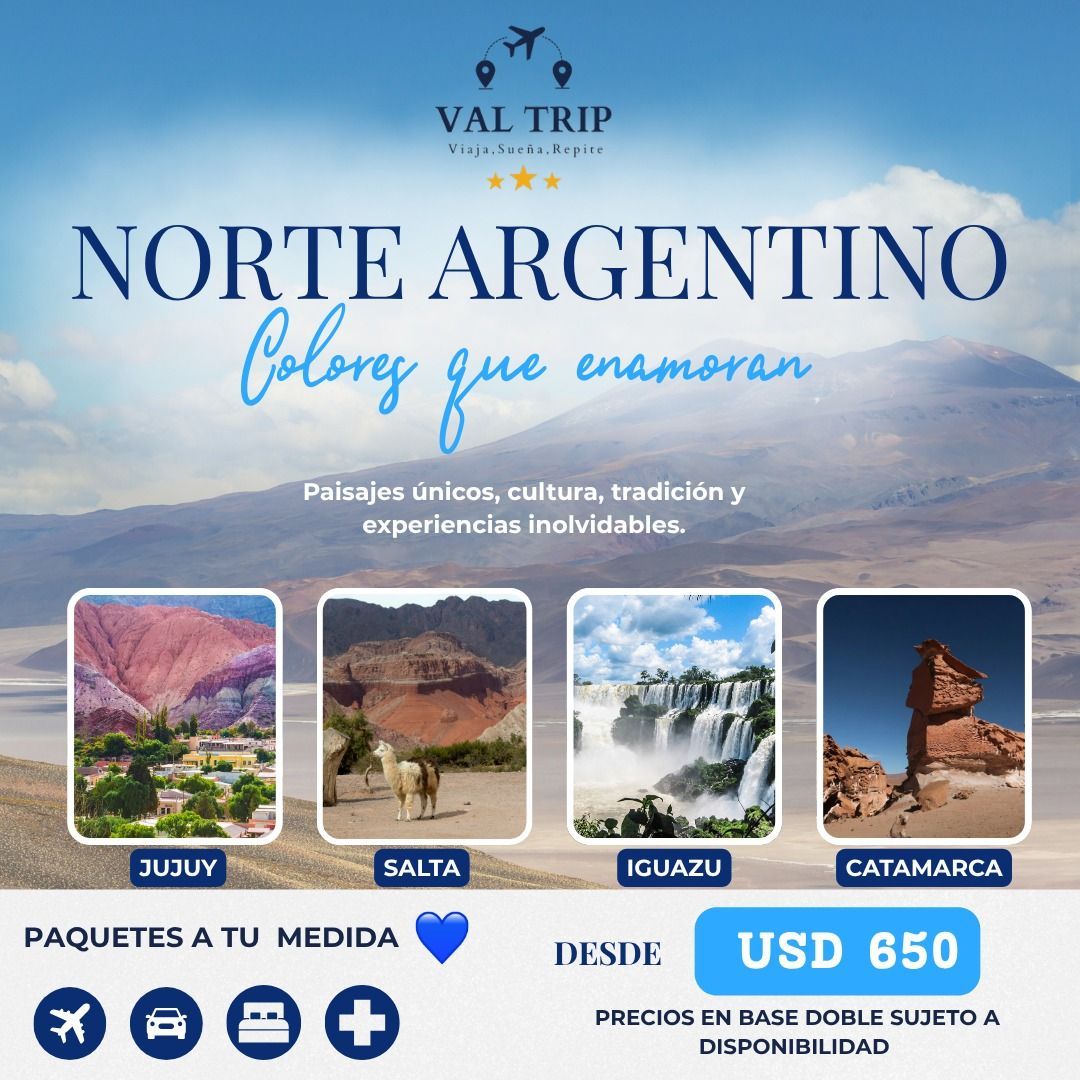 Travel ad for Norte Argentino with scenic photos of Jujuy, Salta, Iguazú and Catamarca, from USD 650