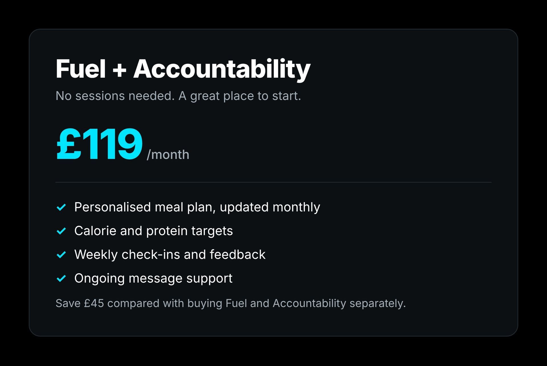Fuel + Accountability: Fuel and Accountability bundle, £119 a month, nutrition and accountability with no sessions