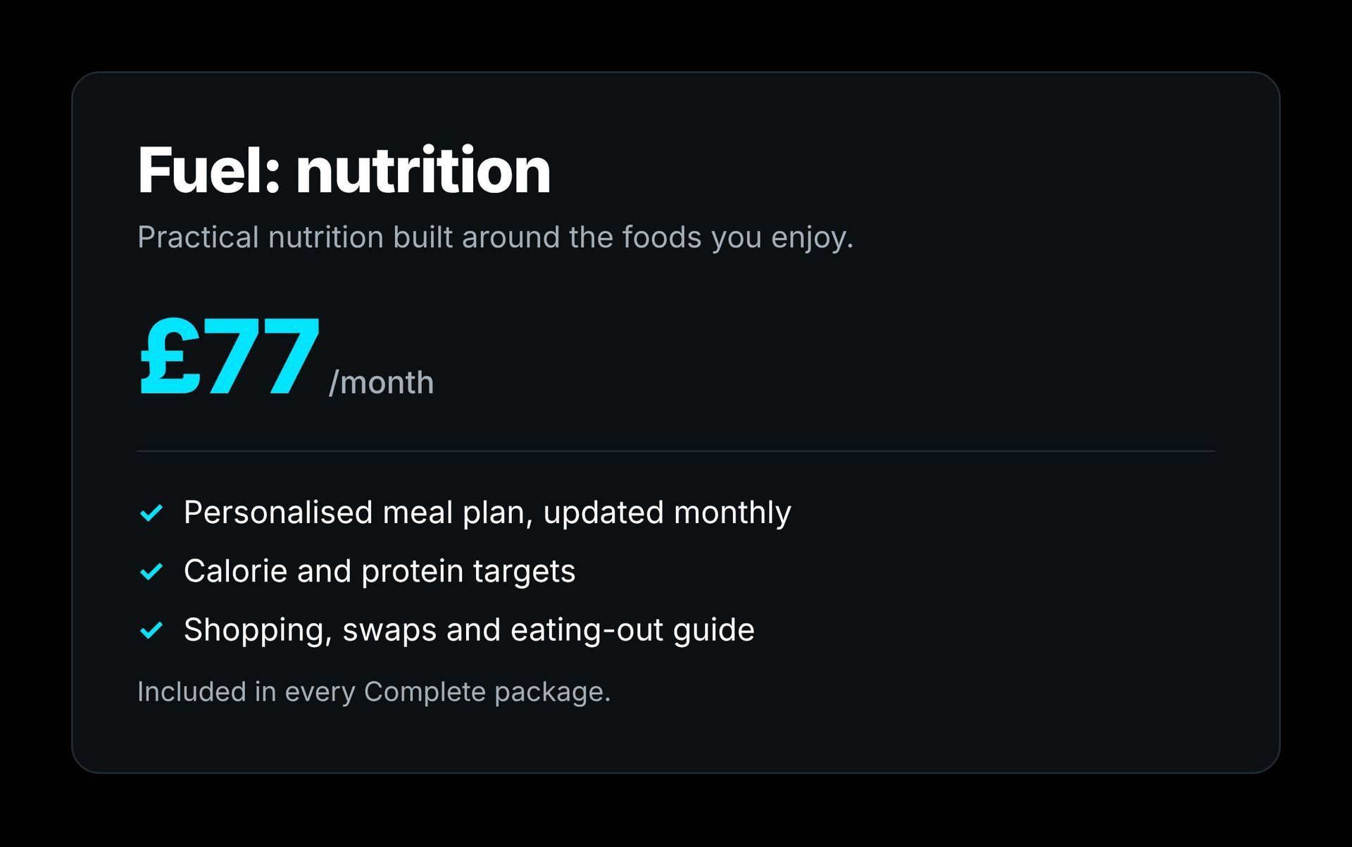 Fuel: Fuel nutrition add-on, £77 a month, personalised meal plan and calorie and protein targets