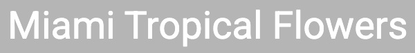 Miami Tropical Flowers logo