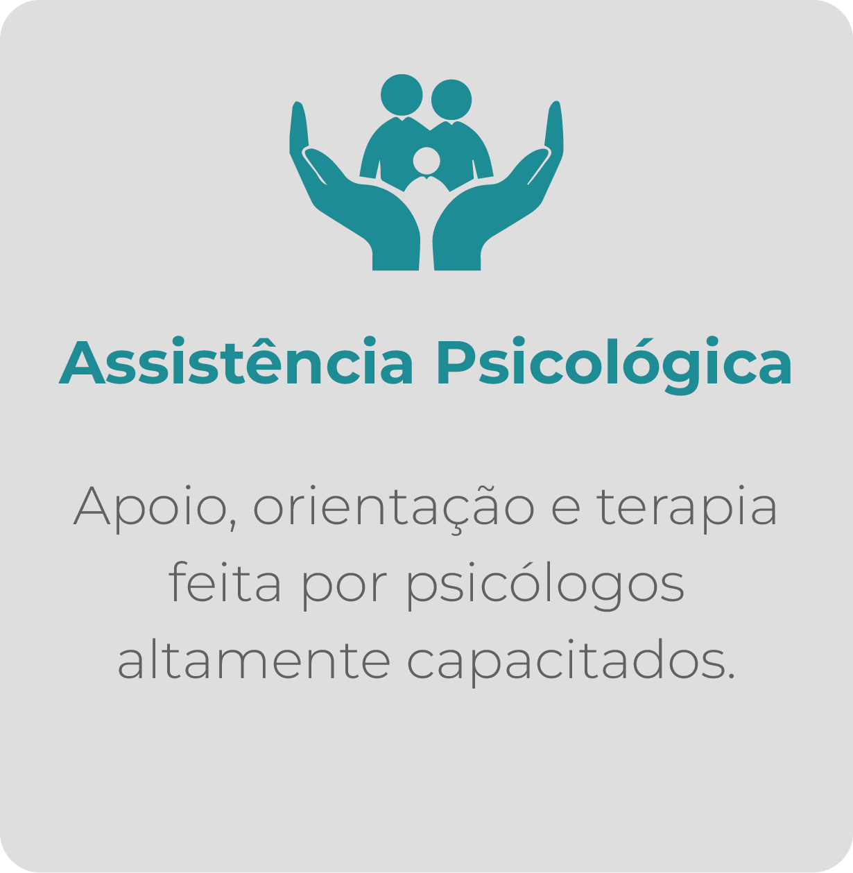 Uma imagem de duas mãos segurando uma criança e as palavras assistência psicológica