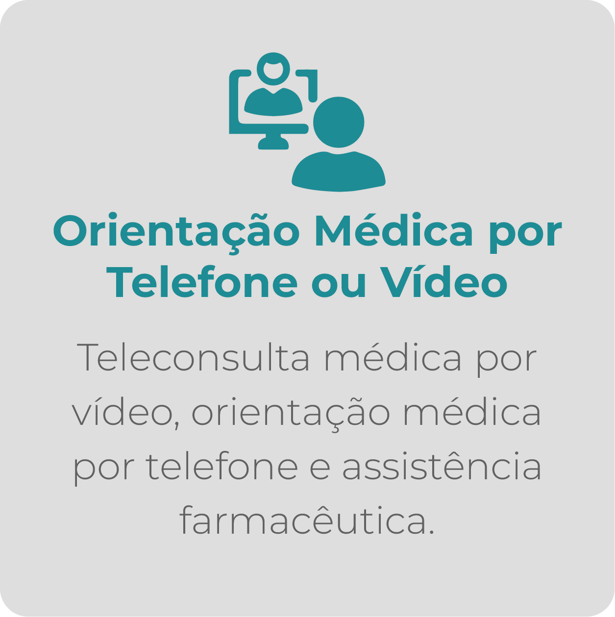 A sign that says orientacao medica por telefone ou video