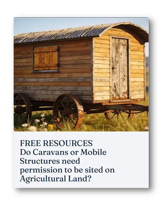 Do caravans or mobile structures need permission to be sited on agricultural land?