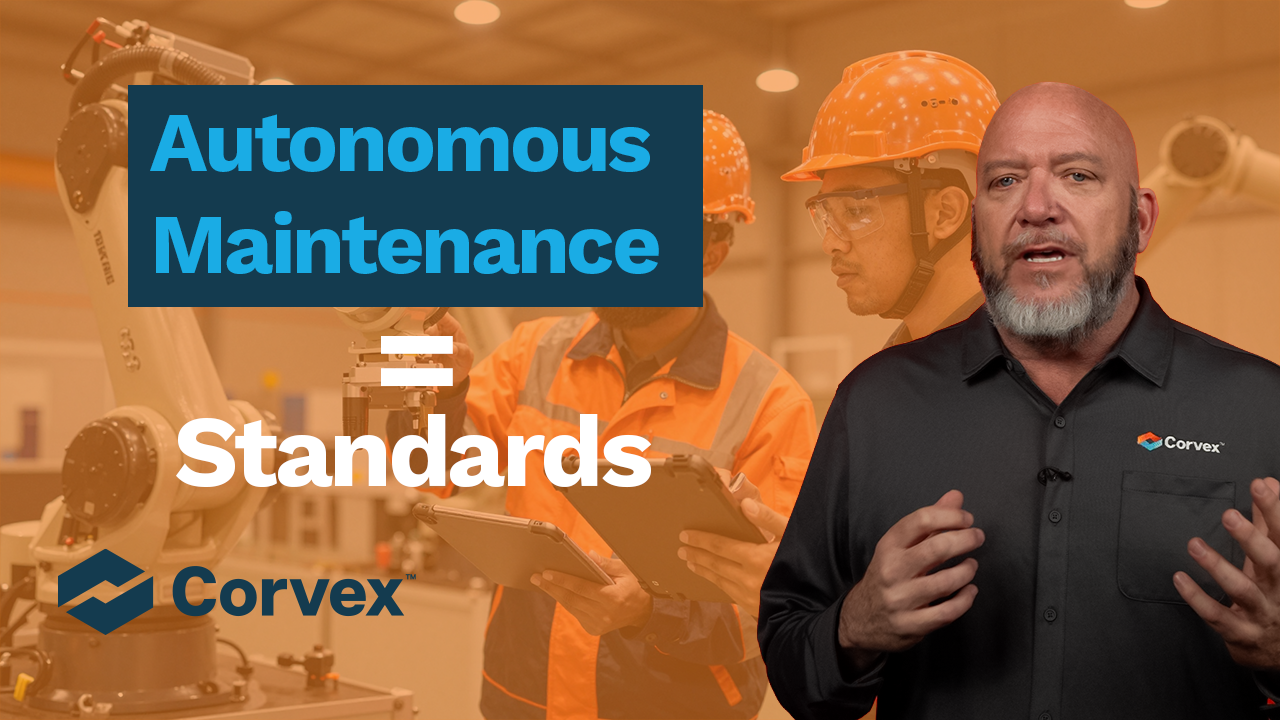 Corvex video for OEM manufacturers: Inconsistent Maintenance and Equipment Breakdown