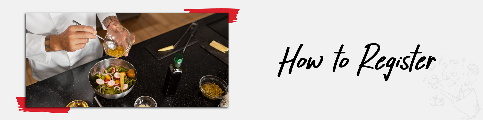 A chef is preparing food on a table with a sign that says `` how to register ''.