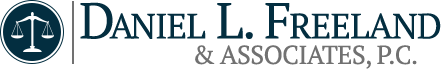 Daniel L. Freeland & Associates P.C. Daniel L. Freeland & Associates P.C.