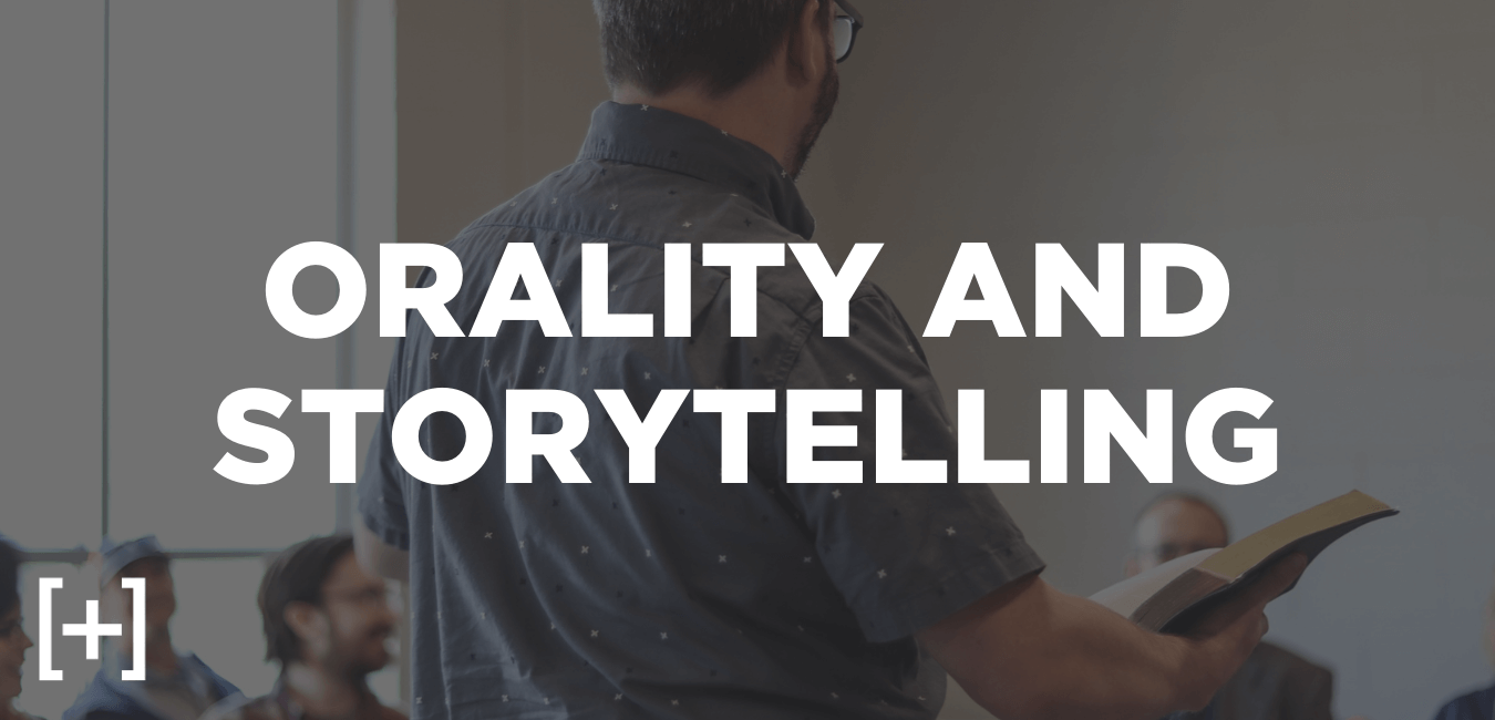 orality and storytelling