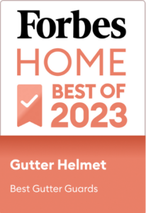 Forbes Home Best of 2023 award for Gutter Helmet, Forbes Home Best of 2023 award for Gutter Helmet,