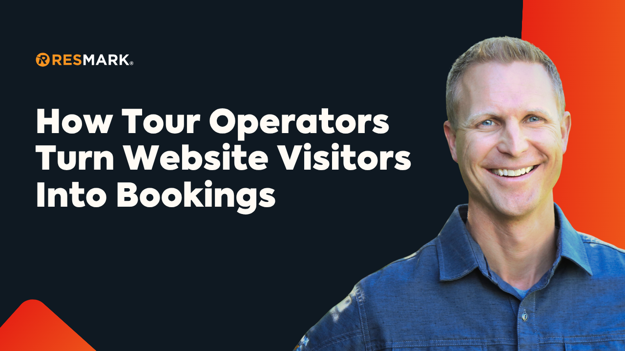 How Tour Operators Turn Website Visitors Into Bookings Webinar