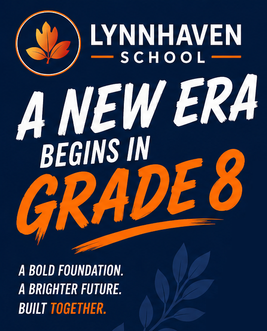 Lynnhaven School poster reading “A New Era Begins in Grade 8” on a dark blue background with orange accents