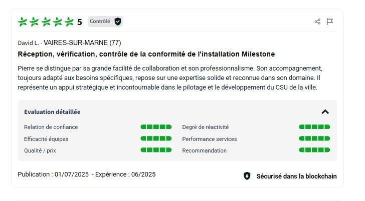 Avis client sur ACT’IV : réception et vérification de conformité de l’installation Milestone.