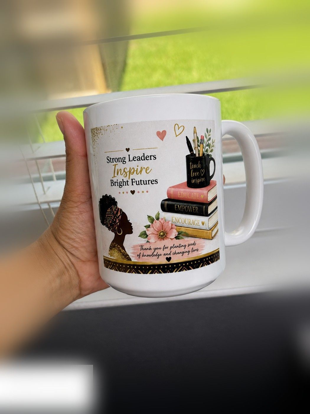 Custom Strong Leaders Inspire Bright Futures mug