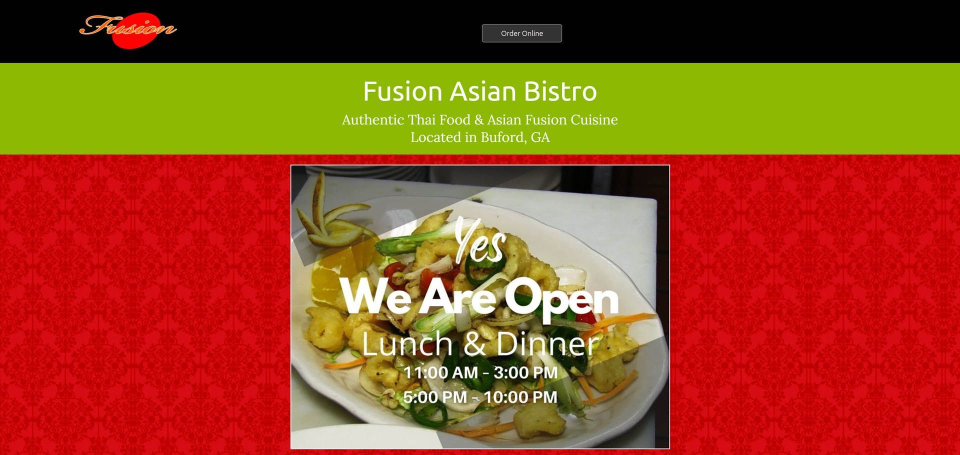 Fusion asian bistro is open for lunch and dinner