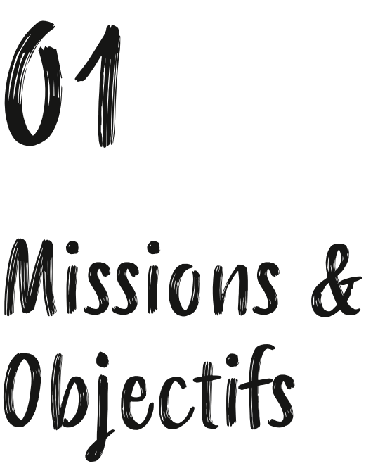 Un panneau noir et blanc sur lequel est écrit « missions & objectifs » sur fond blanc.