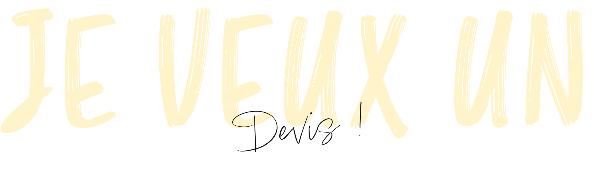 Le mot je veux un est écrit en jaune sur fond blanc.
