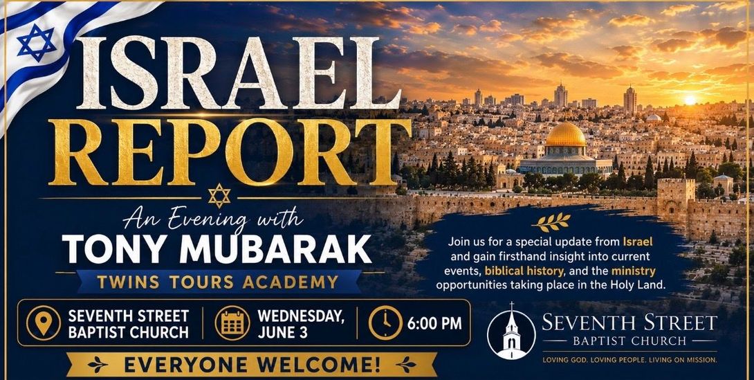 Israel Report event poster with Tony Mubarak, Jerusalem skyline, and Seventh Street Church details