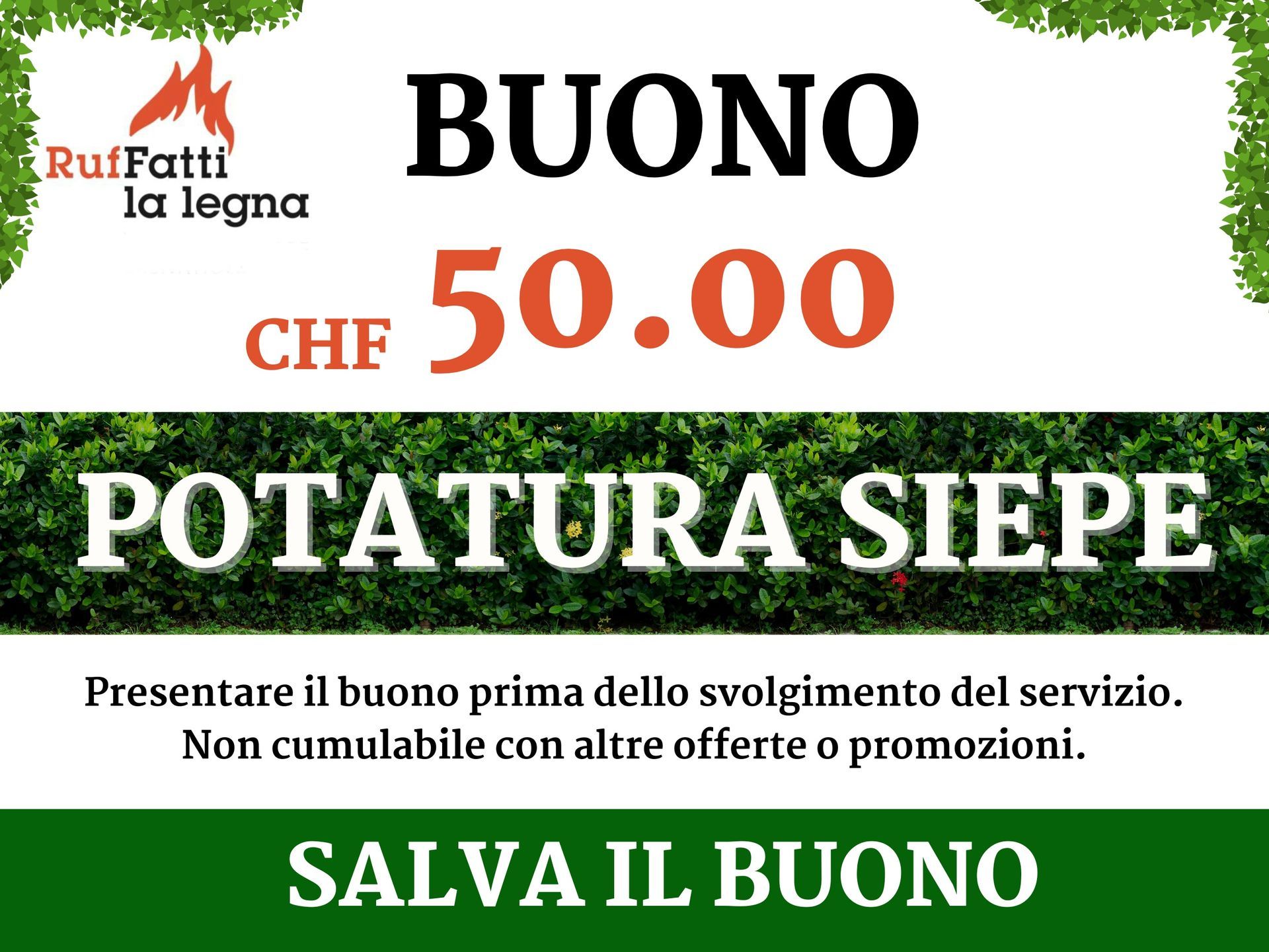 A sign that says buono potatura siepe on it
