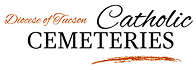 Diocese of Tucson Catholic Cemeteries logo. Brown and black text on white background with a brown line.