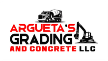 Logo for Argueta's Grading and Concrete LLC with a cement truck, an excavator, red text, and black text.